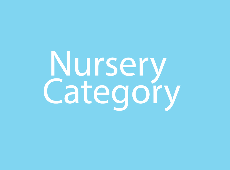Nursery Category